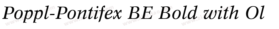 Poppl-Pontifex BE Bold with Oldstyle Figures字体转换